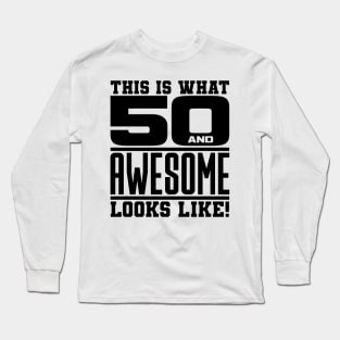 50th birthday Long Sleeve T-Shirt